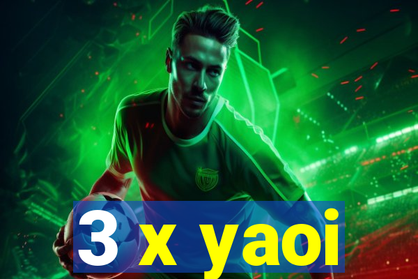 3 x yaoi